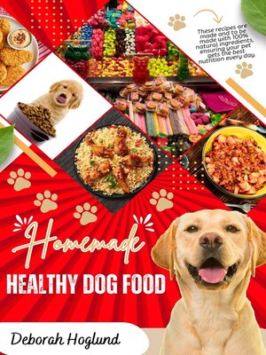 cover image of Homemade Healthy Dog Food